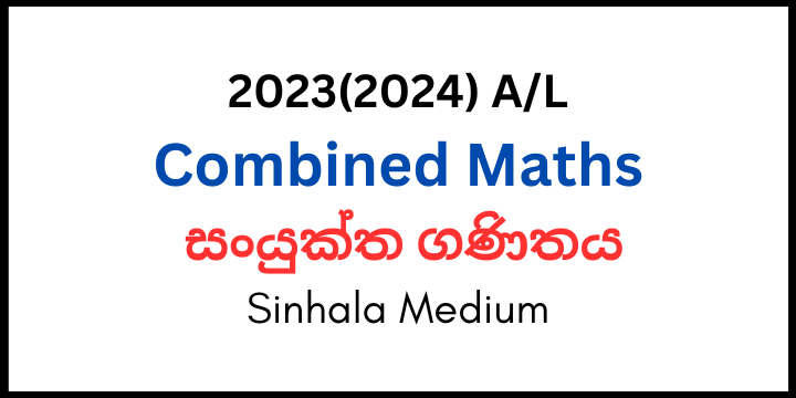 A L Combined Maths Paper Sinhala Medium Ehelpmate