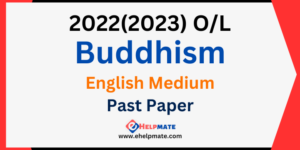 2022(2023) O/L Buddhism Paper in English Medium