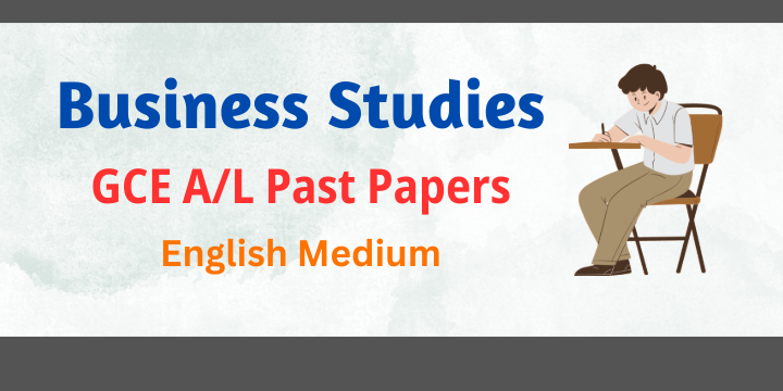 G.C.E A/L Business Studies Past Papers in English Medium