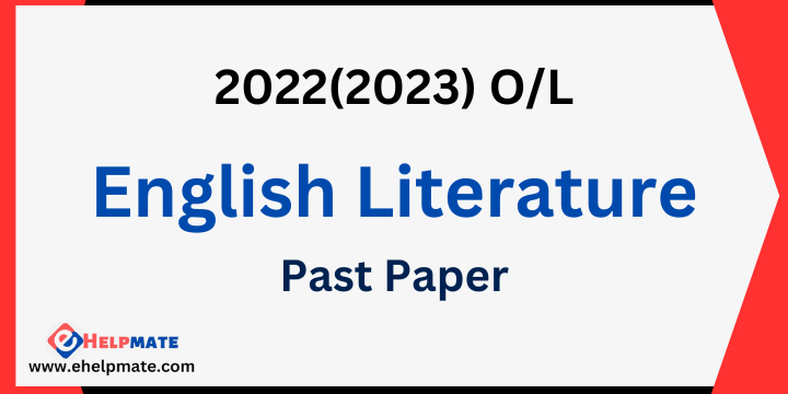 You are currently viewing 2022(2023) English Literature Past Paper